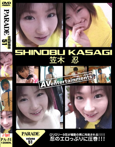Shinobu Kasaki - PARADE Vol.51 *UNCENSORED